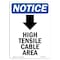 Signmission OSHA Notice Sign, 10" H, Aluminum, High Tensile Cable Sign With Symbol, Portrait, V-13493 OS-NS-A-710-V-13493 - alternate 1
